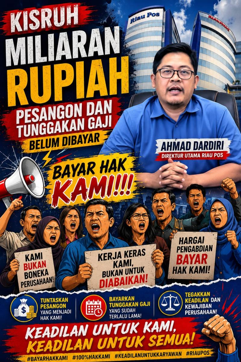 Riau Pos Group Menunggak Miliaran Rupiah Bayar Hak Puluhan Eks Karyawan