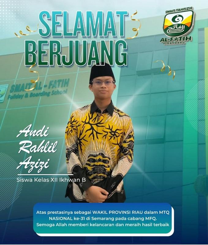 Siswa SMA IT Tahfizh Al-Fatih Pekanbaru Tembus MTQ Nasional, Wakili Riau di Cabang MFQ